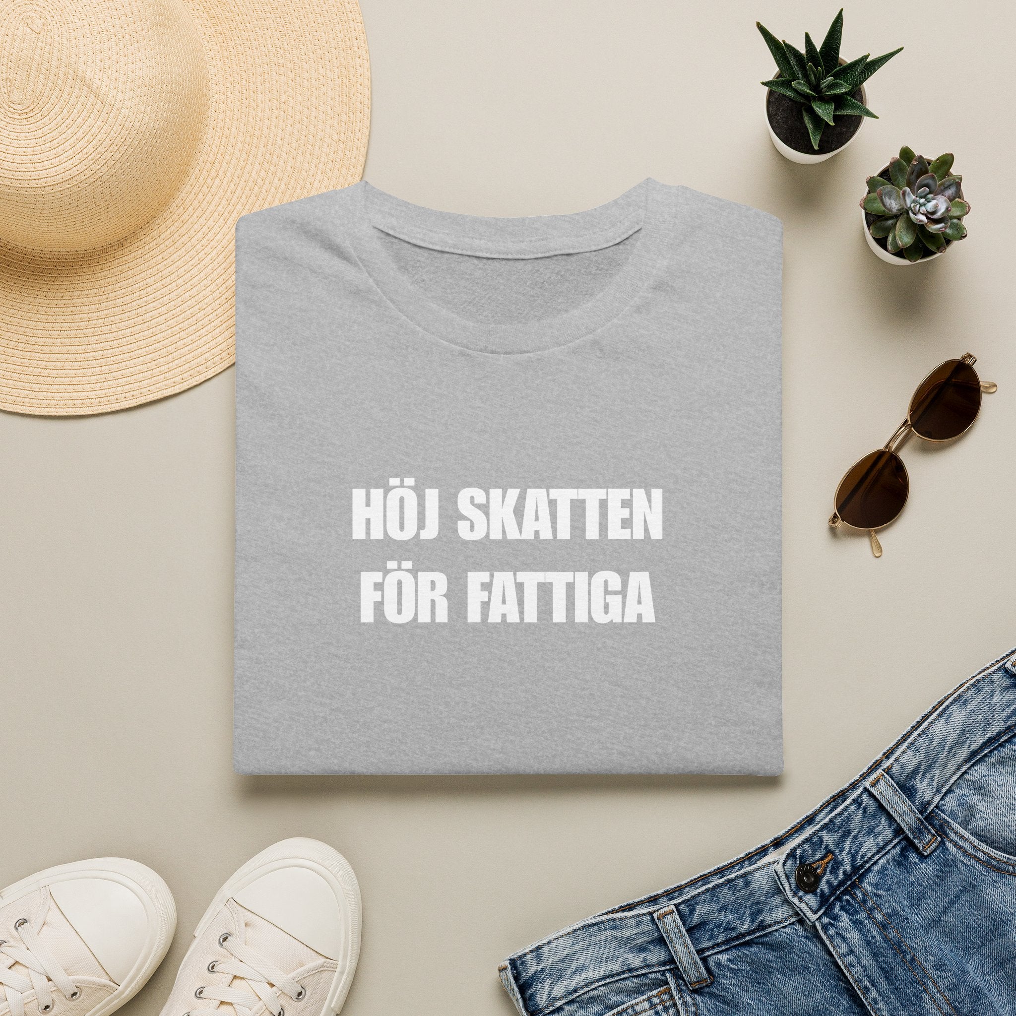 "HÖJ SKATTEN FÖR FATTIGA" - T-Shirt